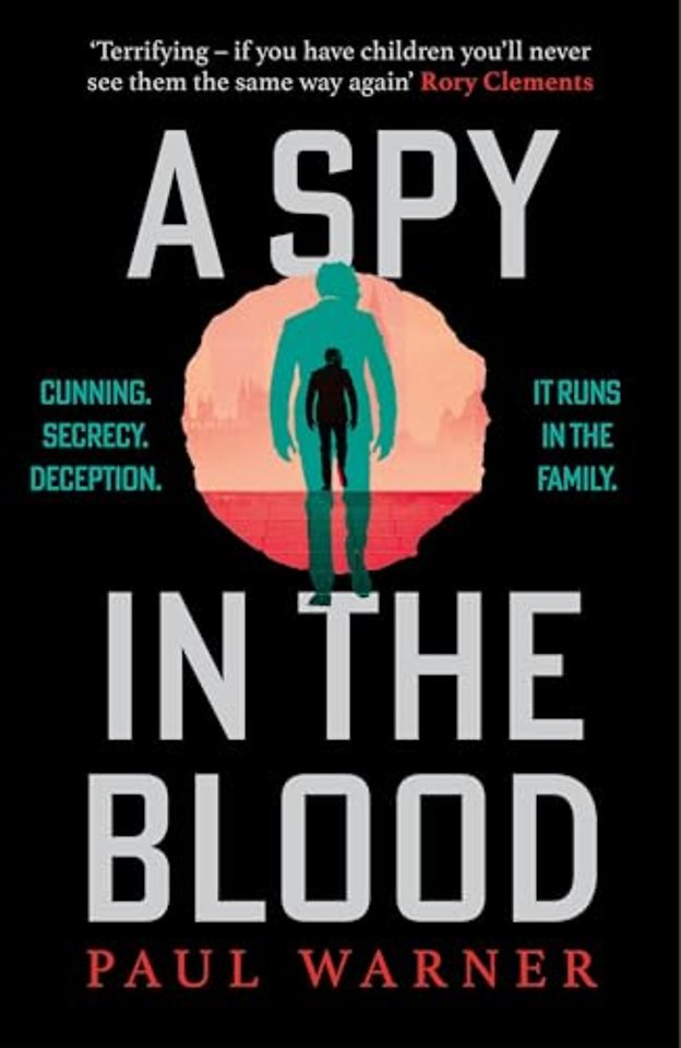 A Spy in the Blood