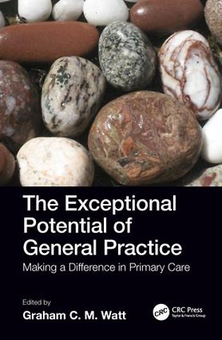 Exceptional Potential of General Practice