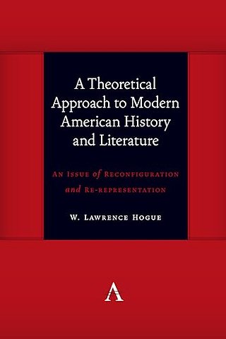 A Theoretical Approach to Modern American History and Literature
