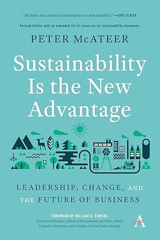 Sustainability Is the New Advantage