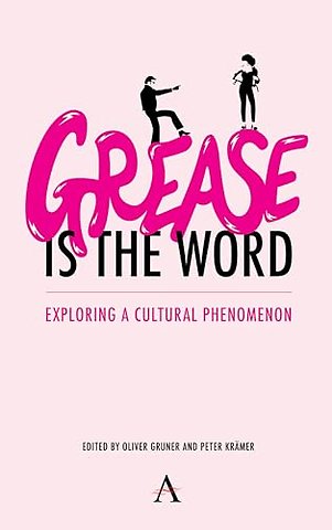 'Grease Is the Word'