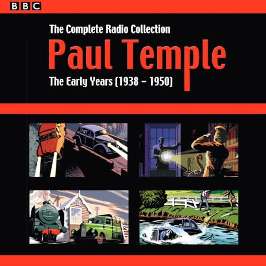Paul Temple: The Complete Radio Collection: Volume One