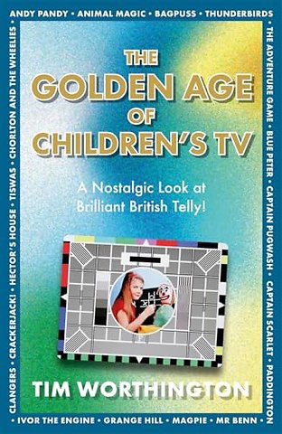 The Golden Age of Children's TV