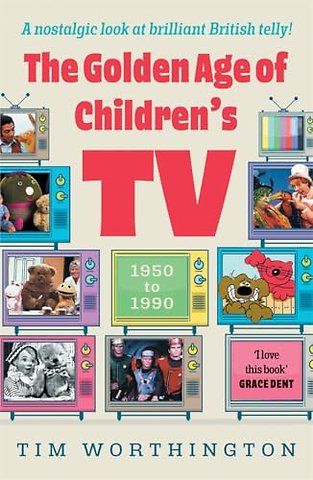 The Golden Age of Children's TV