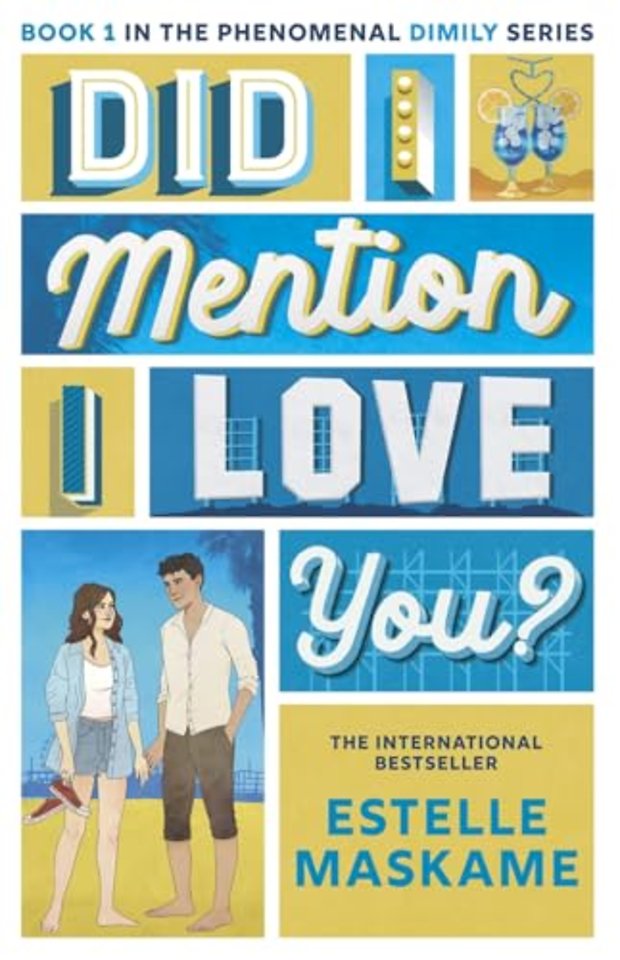 Did I Mention I Love You? (The DIMILY Series)