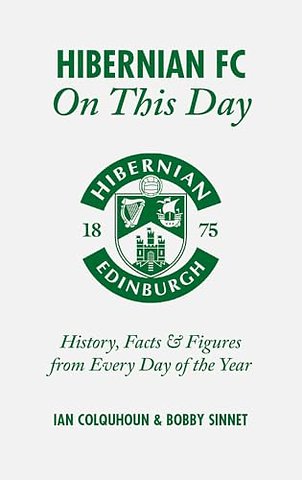Hibernian FC On This Day