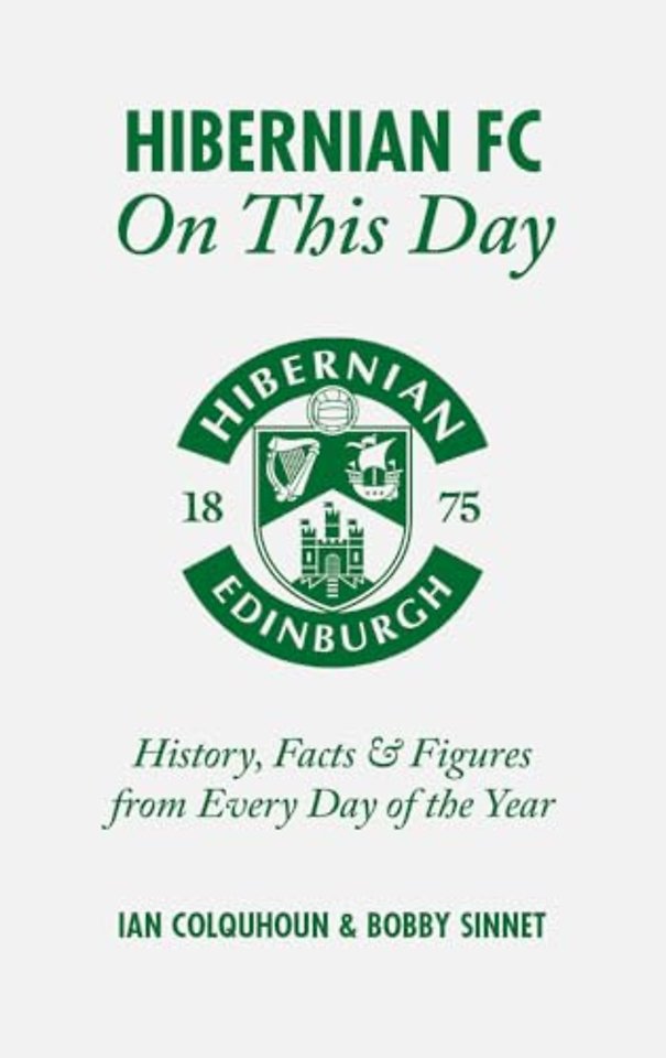 Hibernian FC On This Day