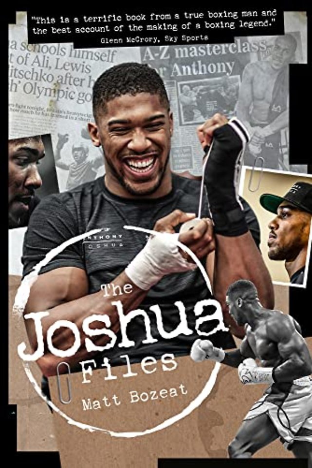 The Anthony Joshua Files