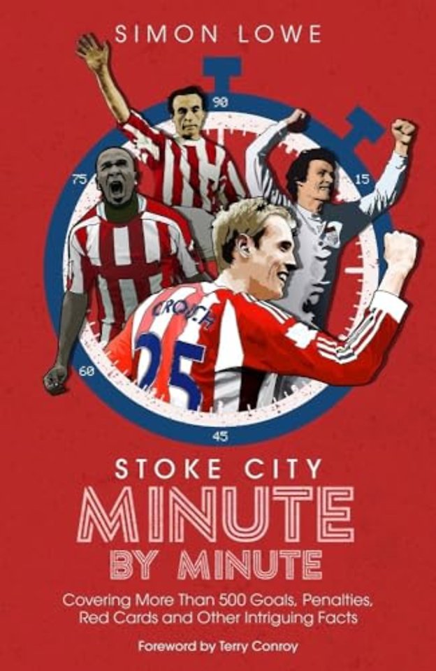 Stoke City Minute By Minute