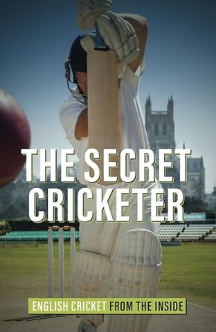 The Secret Cricketer