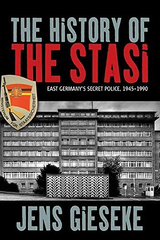 The History of the Stasi