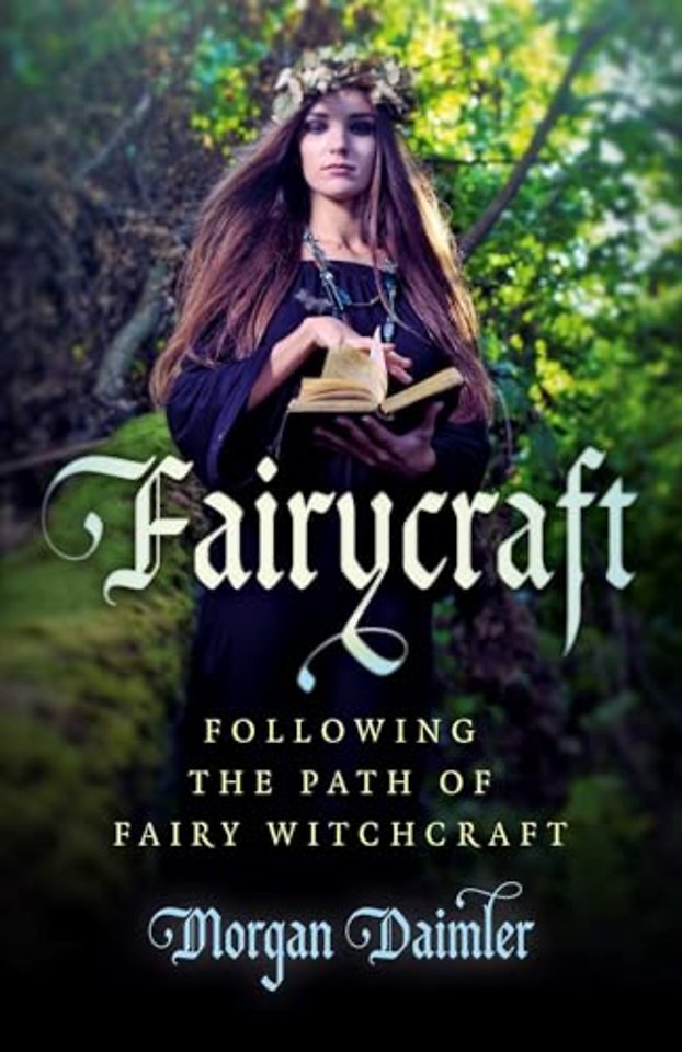 Fairycraft – Following the Path of Fairy Witchcraft