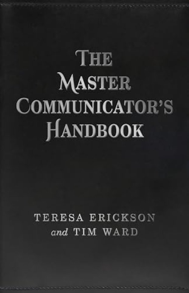 The Master Communicator`s Handbook