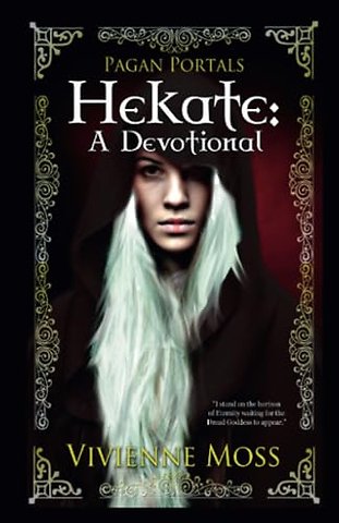 Pagan Portals – Hekate – A Devotional