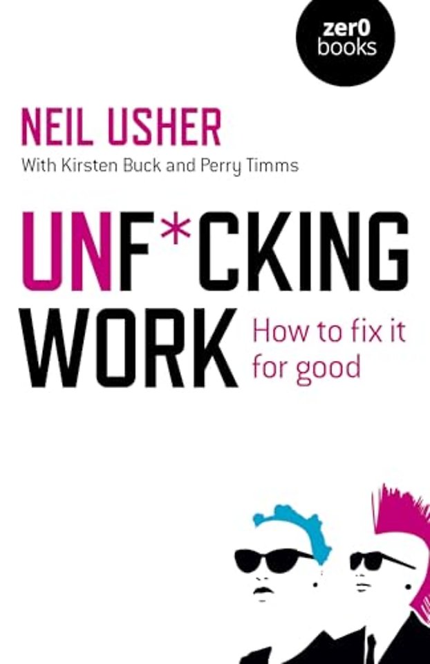 Unf*cking Work