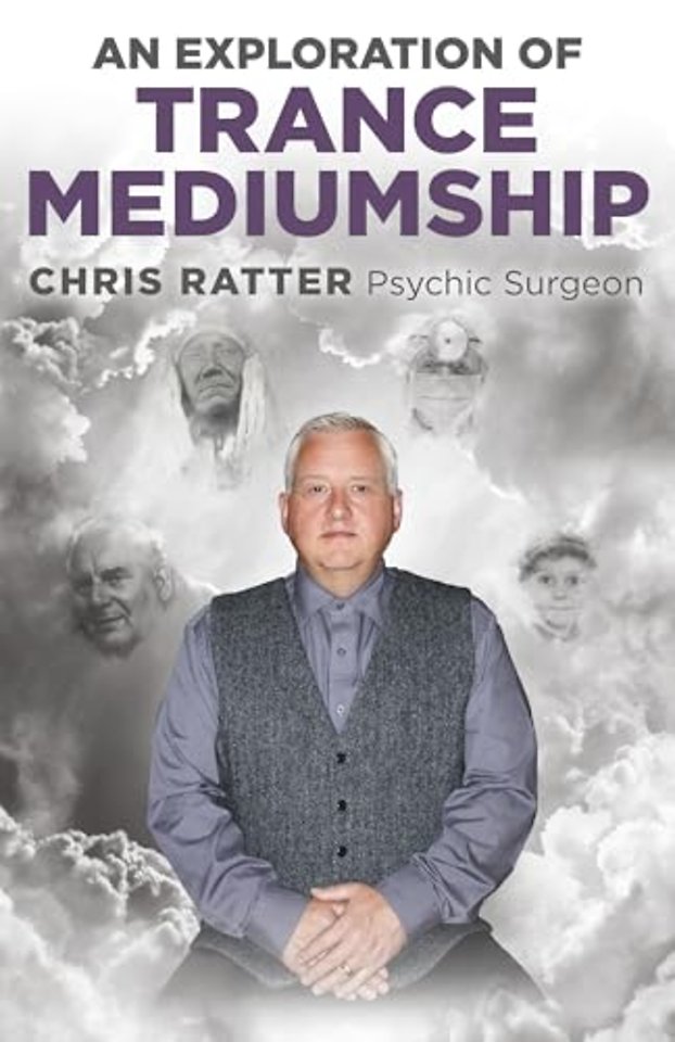 Exploration of Trance Mediumship, An