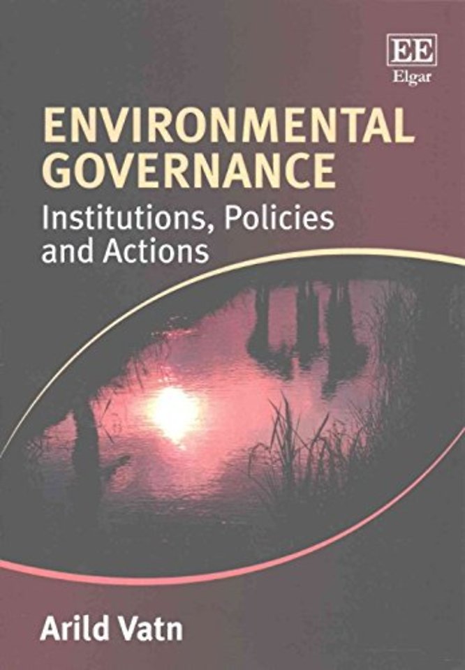 Environmental Governance – Institutions, Policies and Actions
