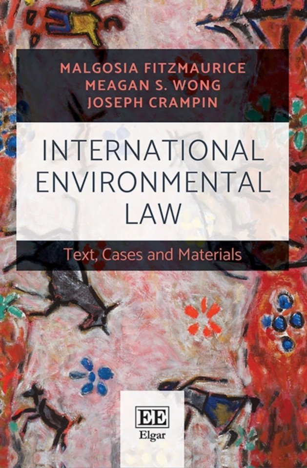 International Environmental Law – Text, Cases and Materials