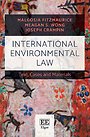 International Environmental Law – Text, Cases and Materials