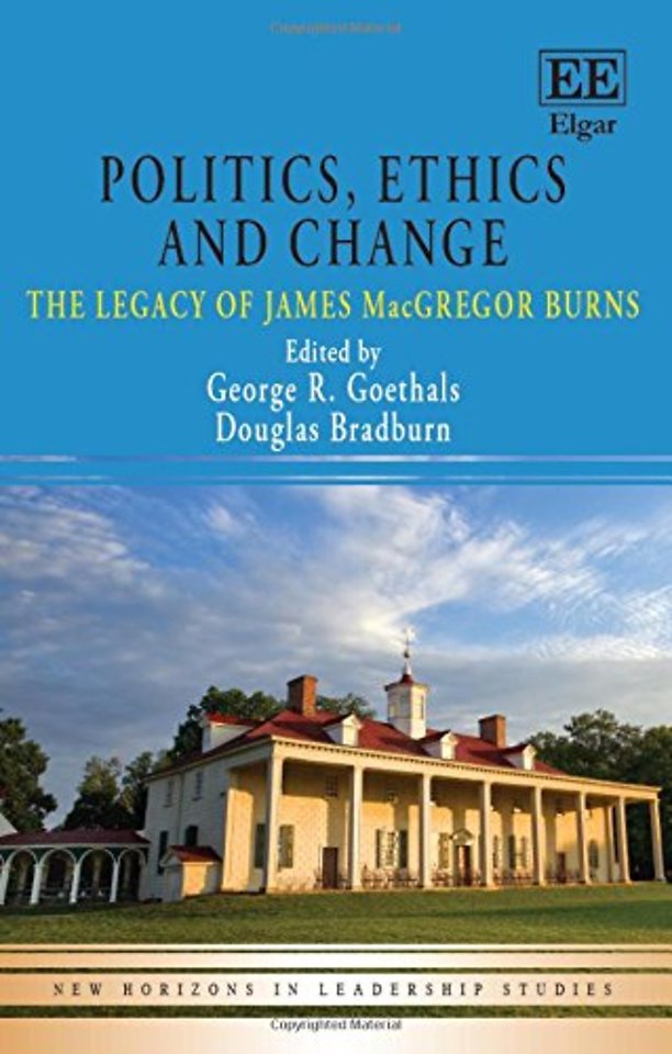 Politics, Ethics and Change – The Legacy of James MacGregor Burns