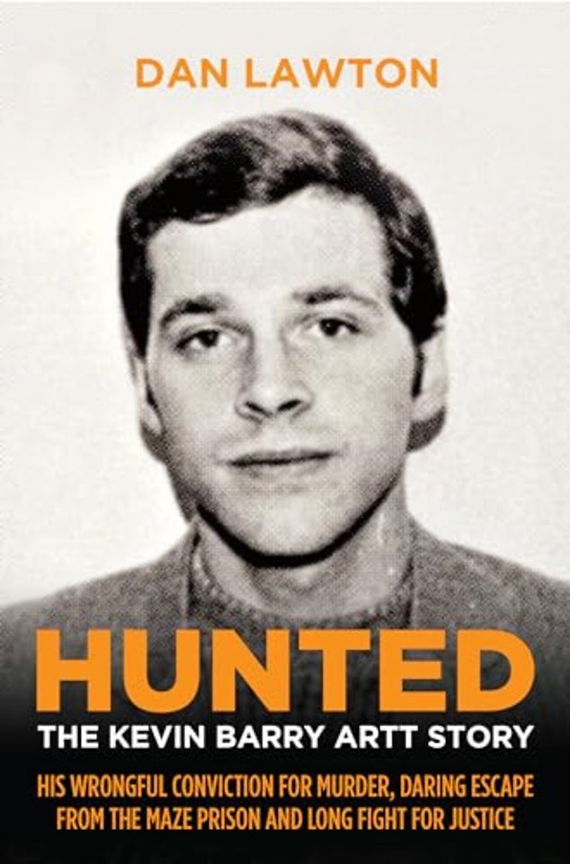 Hunted: The Kevin Barry Artt Story