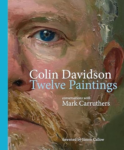 Colin Davidson: Twelve Paintings
