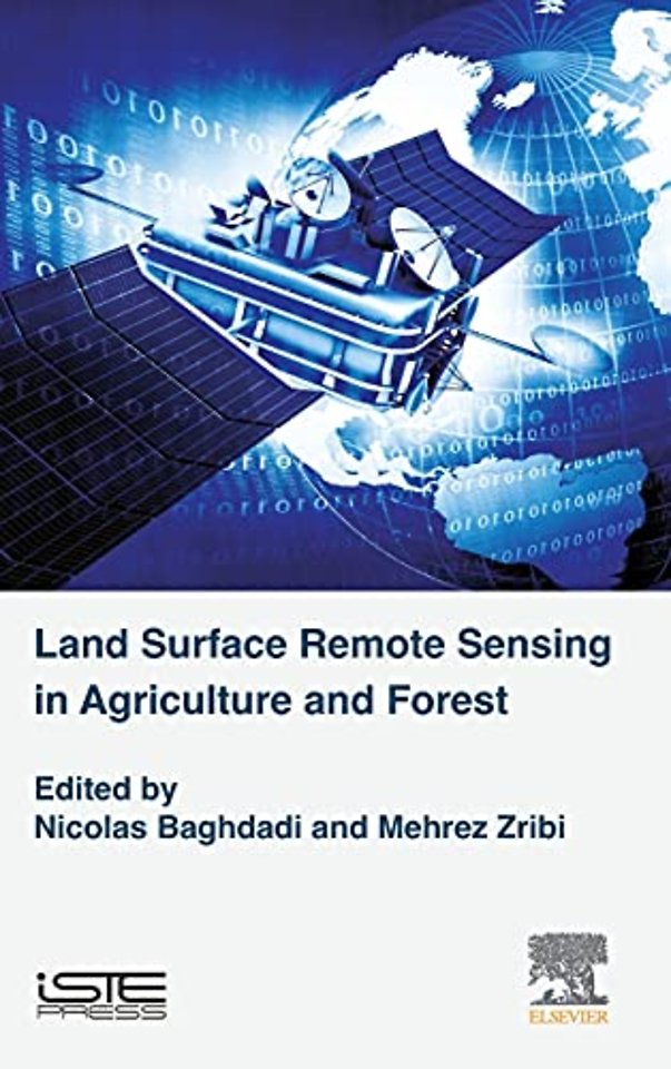 Land Surface Remote Sensing in Agriculture and Forest
