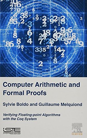 Computer Arithmetic and Formal Proofs