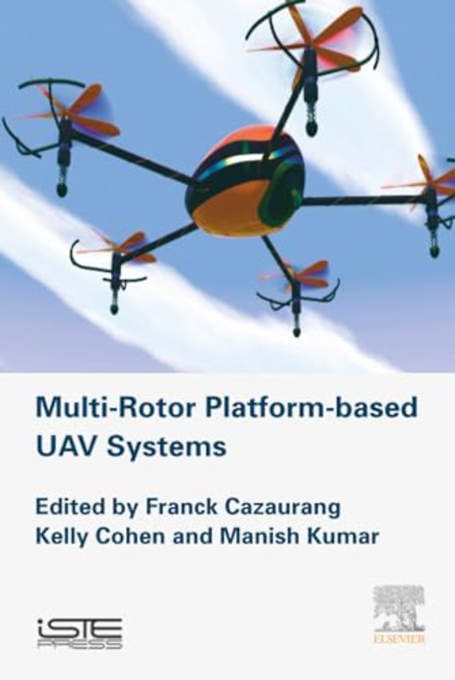 Multi-rotor Platform Based UAV Systems