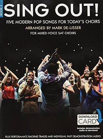 Sing Out! 5 Pop Songs For Today's Choirs - Book 3