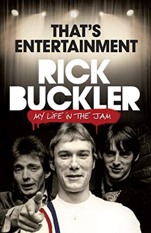 Thats Entertainment - My Life In The Jam