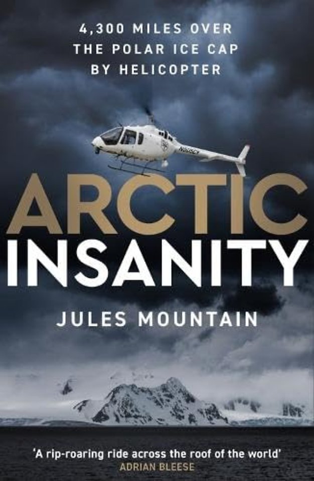 Arctic Insanity