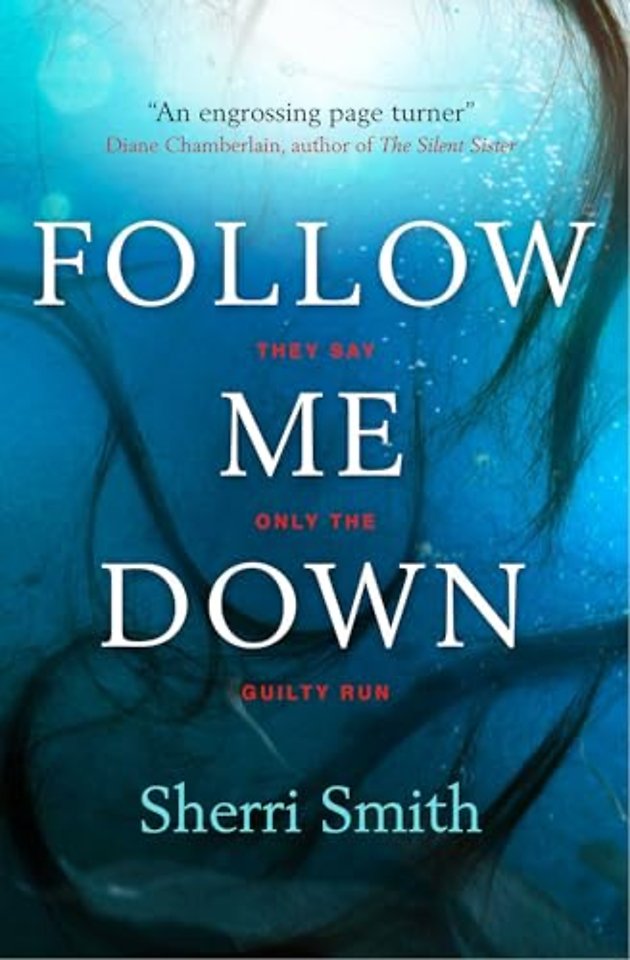 Follow Me Down