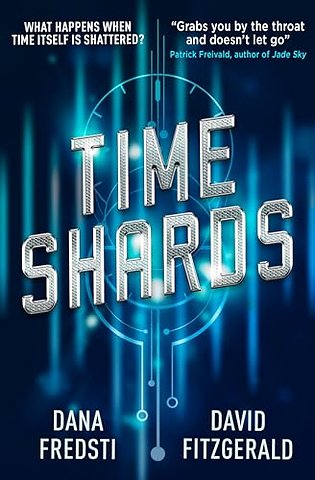 Time Shards Book 1