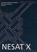 North European Symposium for Archaeological Textiles X