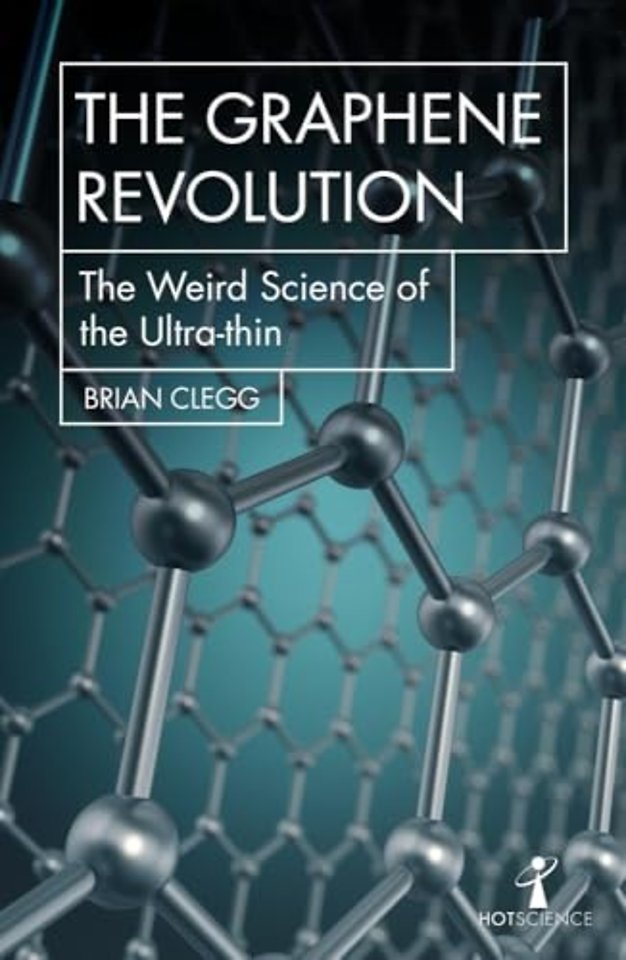 The Graphene Revolution