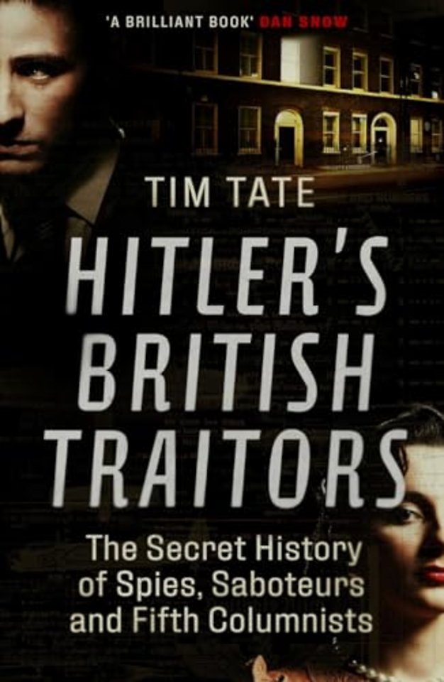 Hitler’s British Traitors