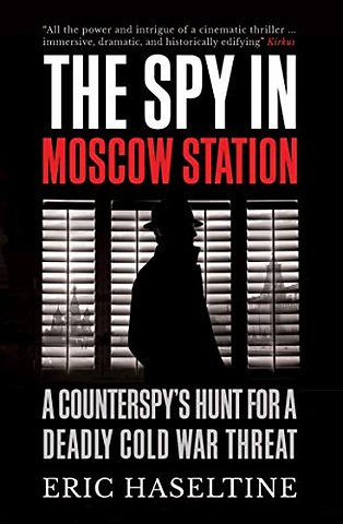 The Spy in Moscow Station
