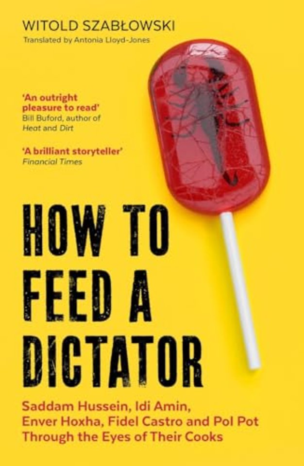 How to Feed a Dictator