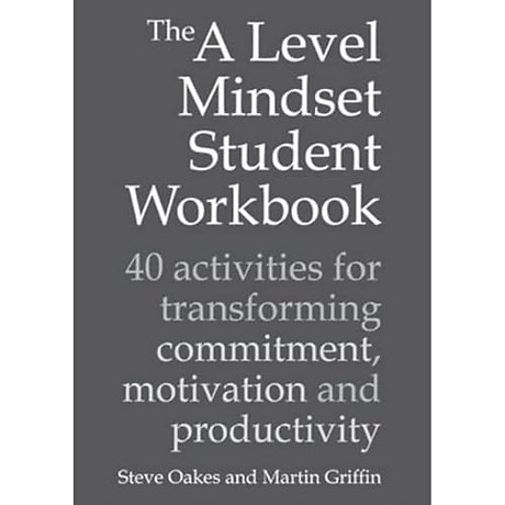 The A Level Mindset Student Workbook
