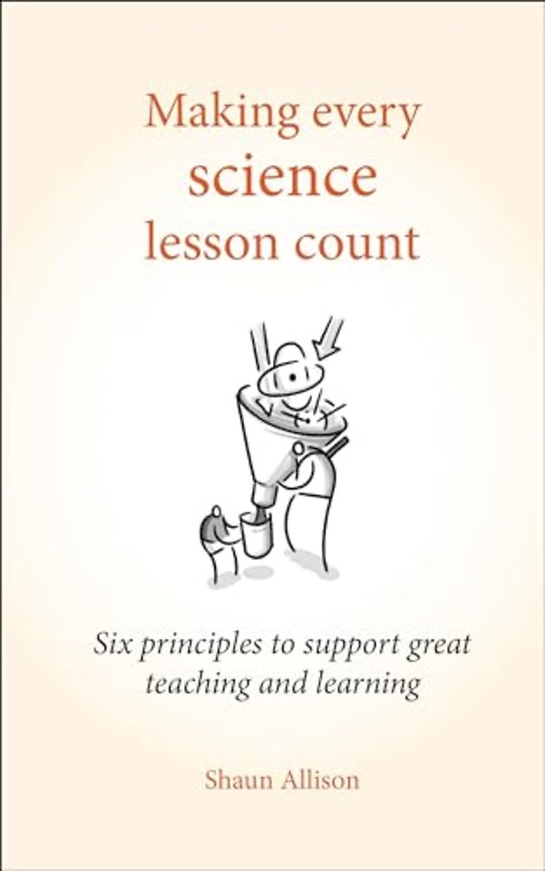 Making Every Science Lesson Count