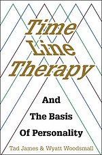 Time Line Therapy and the Basis of Personality