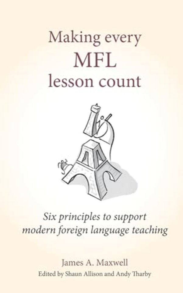 Making Every MFL Lesson Count