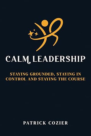 Calm Leadership