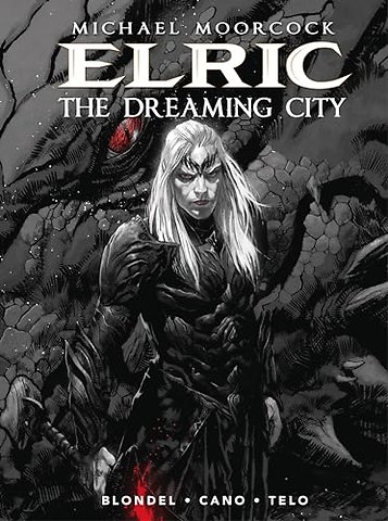 Michael Moorcock's Elric Vol. 4: The Dreaming City