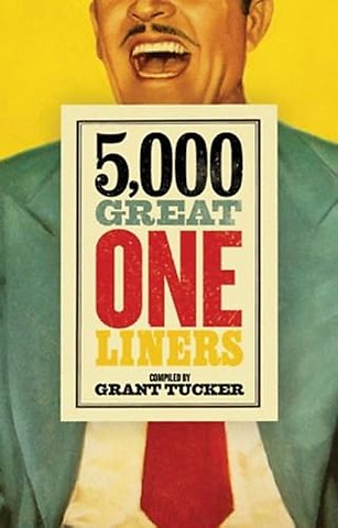 5,000 Great One Liners