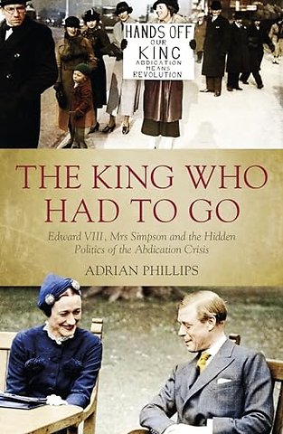 The King Who Had To Go