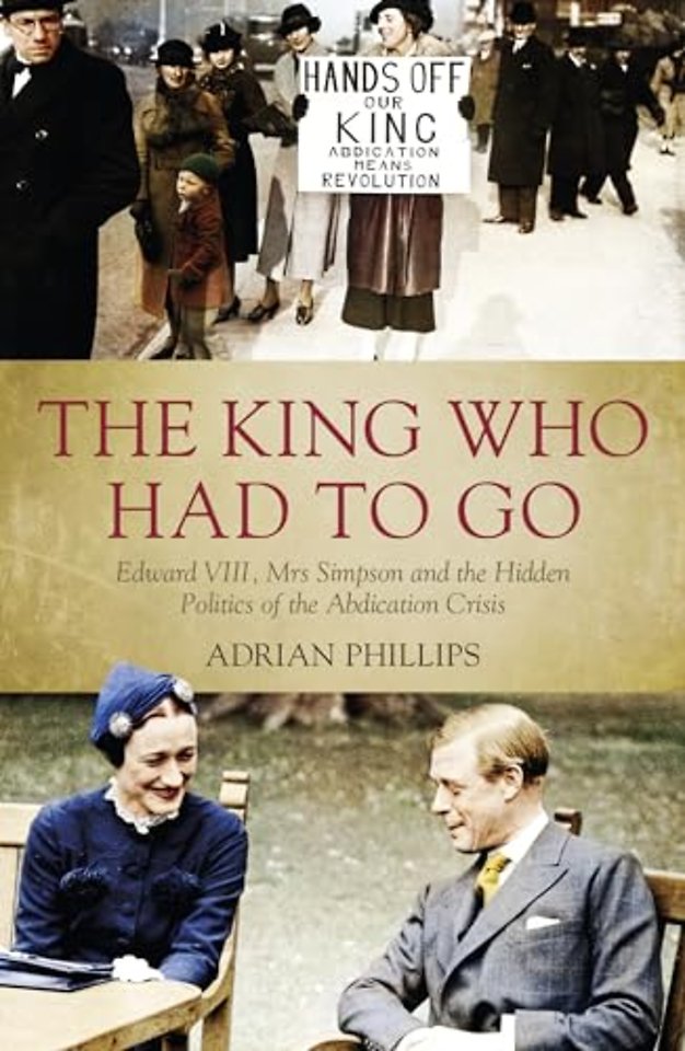 The King Who Had To Go