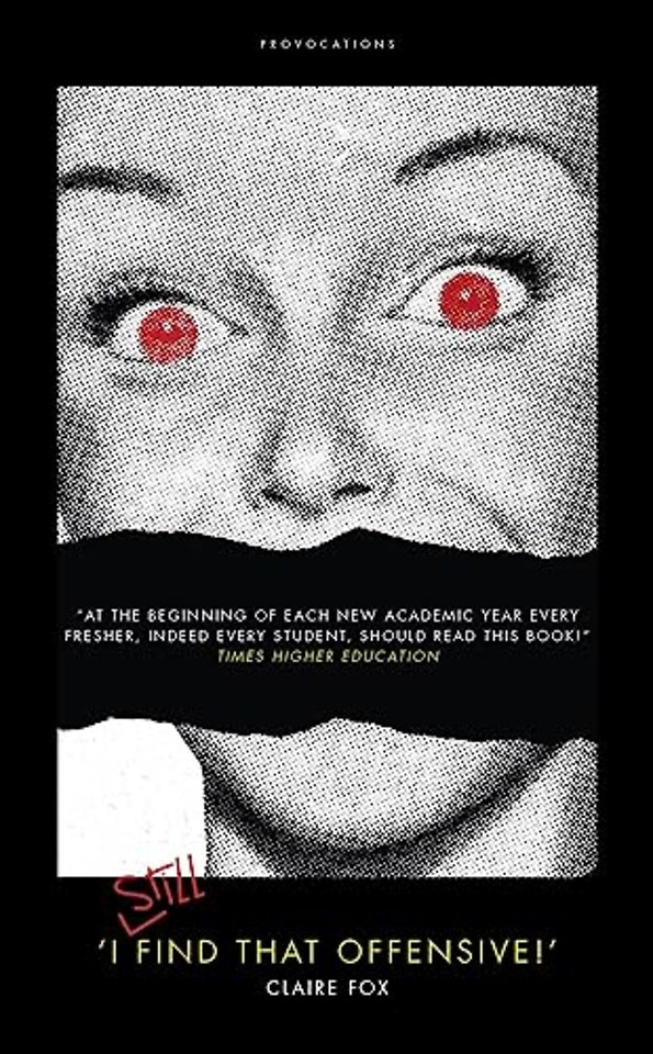 'I STILL Find That Offensive!'