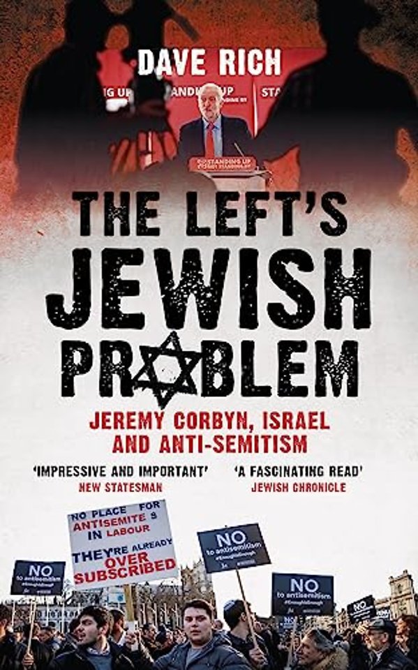 The Left's Jewish Problem - Updated Edition